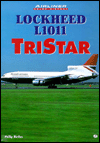 Lockheed L-1011: Tristar book written by Philip Birtles