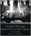 New York in the 40s book written by Andreas Feininger