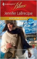 Northern Escape book written by Jennifer LaBrecque