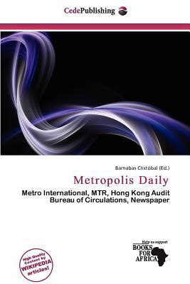 Metropolis Daily magazine reviews