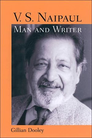 V. S. Naipaul, Man and Writer book written by Gillian Dooley