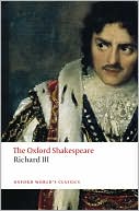 Richard III (Oxford Shakespeare Series) book written by William Shakespeare