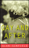 Gay and After : Gender, Culture and Consumption book written by Alan Sinfield