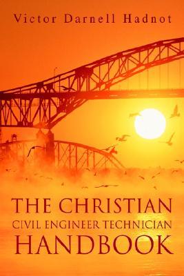 The Christian Civil Engineer Technician Handbook magazine reviews
