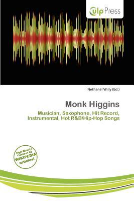 Monk Higgins magazine reviews