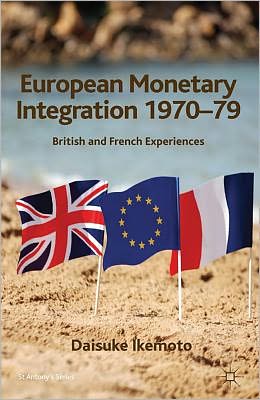 European Monetary Integration 1970-79 magazine reviews
