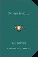 Father Sergius book written by Leo Tolstoy