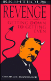 Righteous Revenge magazine reviews