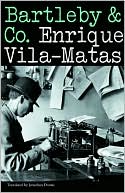 Bartleby & Co. book written by Enrique Vila-Matas