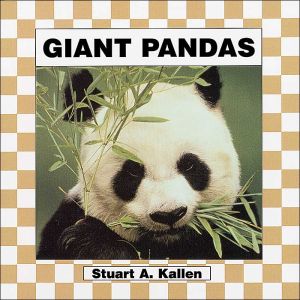 Giant Pandas book written by Stuart A. Kallen