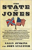 The State of Jones book written by John Stauffer