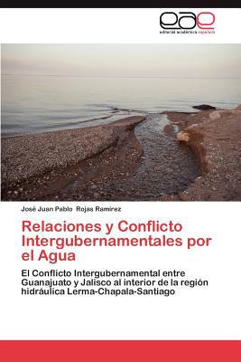 Relaciones y Conflicto Intergubernamentales Por El Agua magazine reviews