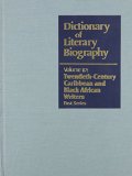 Dictionary of Literary Biography: Twentieth-Century Caribbean& Black African Writers, Vol. 117 book written by Bernth Lindfors