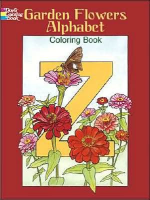 Garden Flowers Alphabet Coloring Book book written by Ruth Soffer