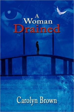 A Woman Drained written by Carolyn Brown