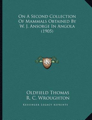 On a Second Collection of Mammals Obtained by W. J. Ansorge in Angola magazine reviews