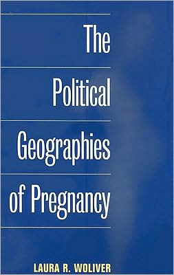 The Political Geographies of Pregnancy magazine reviews