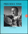Precious Time: Children Living with Muscular Dystrophy book written by Thomas Bergman