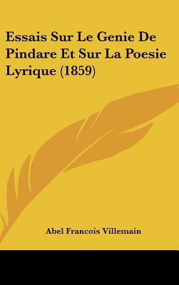 Essais Sur Le Genie de Pindare Et Sur La Poesie Lyrique magazine reviews