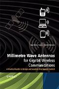 Millimetre Wave Antennas for Gigabit Wireless Communications magazine reviews