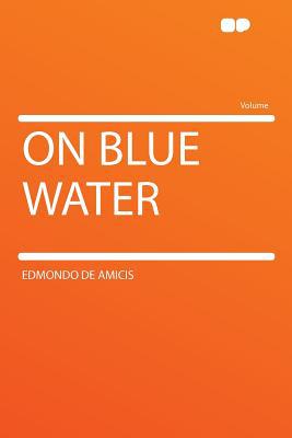 On Blue Water magazine reviews