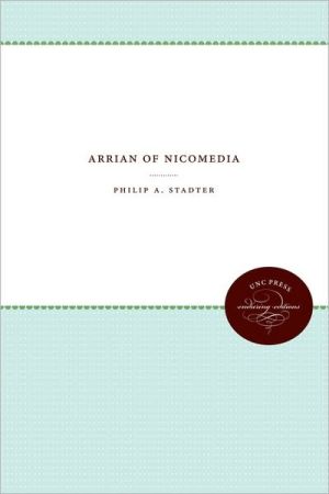 Arrian of Nicomedia book written by Philip A. Stadter