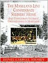 Maryland Line Confederate Soldiers' Home and Confederate Veterans' Organizations in Maryland magazine reviews