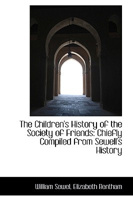The Children's History Of The Society Of Friends magazine reviews