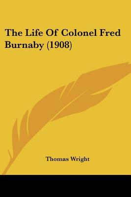 The Life of Colonel Fred Burnaby magazine reviews