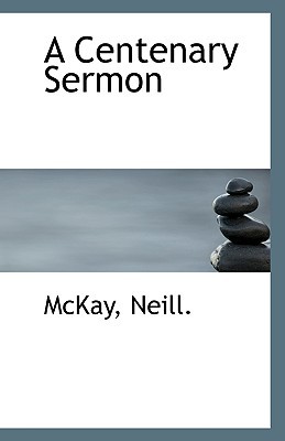 A Centenary Sermon magazine reviews