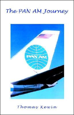 The Pan Am Journey book written by Thomas Kewin