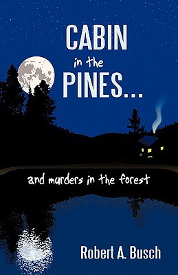 Cabin in the Pines magazine reviews