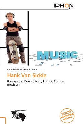 Hank Van Sickle magazine reviews
