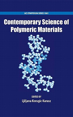 Contemporary Science of Polymeric Materials magazine reviews