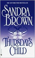 Thursday's Child book written by Sandra Brown