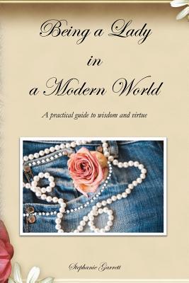 Being a Lady in a Modern World magazine reviews