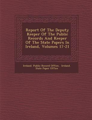 Report of the Deputy Keeper of the Public Records & Keeper of the State Papers in Ireland, magazine reviews
