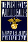 The President as world leader magazine reviews