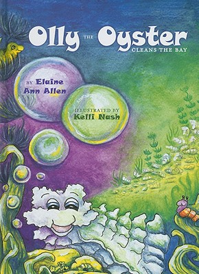 Olly the Oyster Cleans the Bay magazine reviews