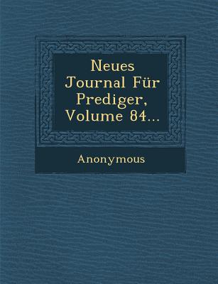 Neues Journal Fur Prediger, Volume 84... magazine reviews