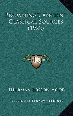Browning's Ancient Classical Sources magazine reviews