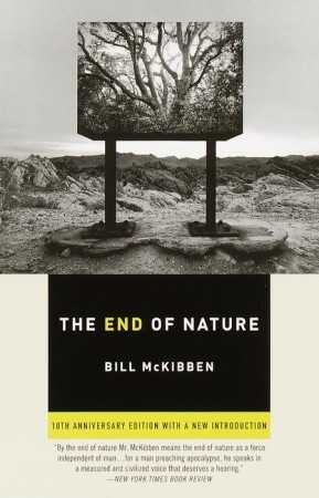 The End of Nature written by Bill McKibben