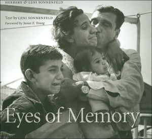 Eyes of Memory: Photographs from the Archives of Herbert and Leni Sonnenfeld book written by Leni Sonnenfeld