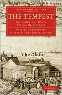 The Tempest: The Cambridge Dover Wilson Shakespeare book written by William Shakespeare