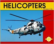Helicopters (Transportation Series) book written by Darlene R. Stille