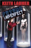 Future imperfect magazine reviews
