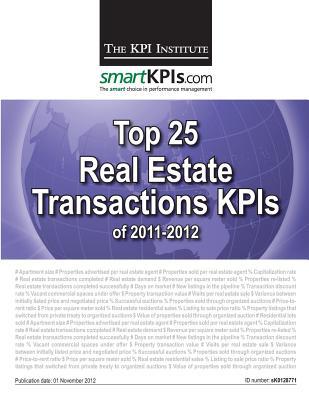 Top 25 Real Estate Transactions Kpis of 2011-2012 magazine reviews