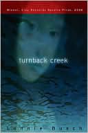 Turnback Creek book written by Lonnie Busch