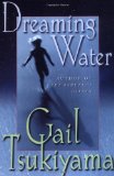 Dreaming water magazine reviews