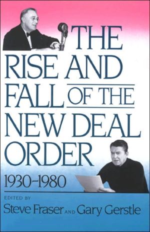 The Rise and Fall of the New Deal Order magazine reviews